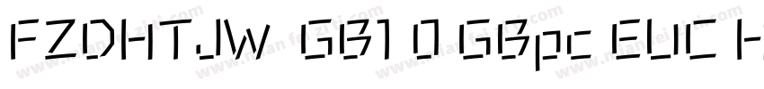 FZDHTJW  GB1 0 GBpc EUC H字体转换